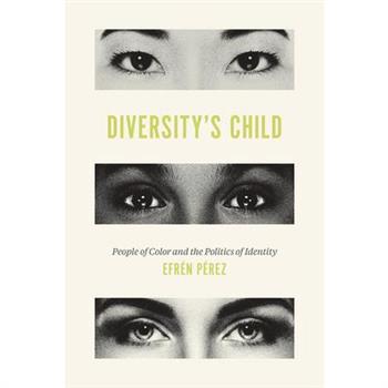 Diversity’s Child