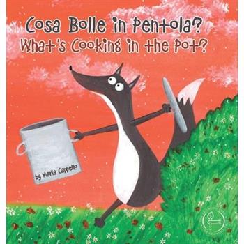 Cosa Bolle in Pentola? - What’s Cooking in the Pot?