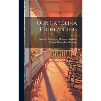 Our Carolina Highlanders