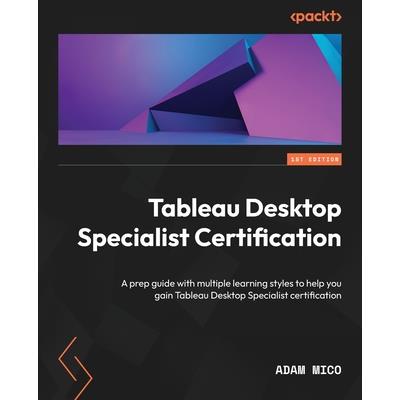 Tableau Desktop Specialist Certification