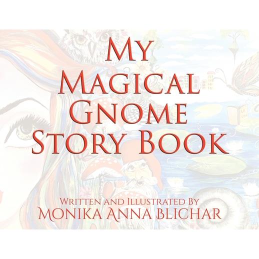 My Magical Gnome Story Book