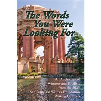 The Words You Were Looking For