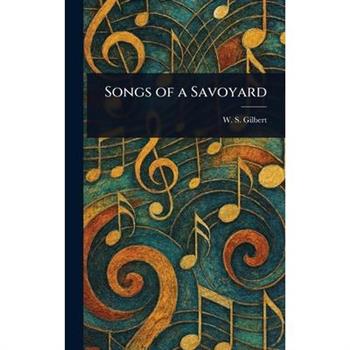 Songs of a Savoyard