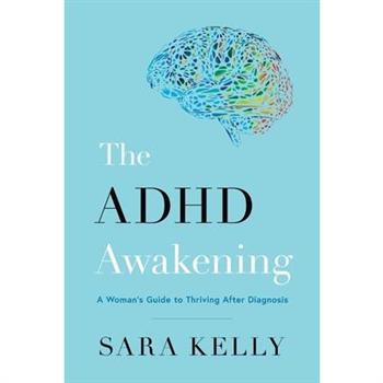 The ADHD Awakening