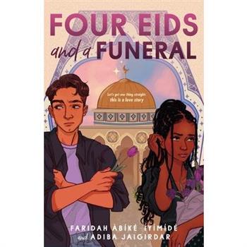 Four Eids and a Funeral