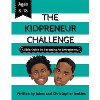 The Kidpreneur Challenge