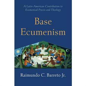 Base Ecumenism