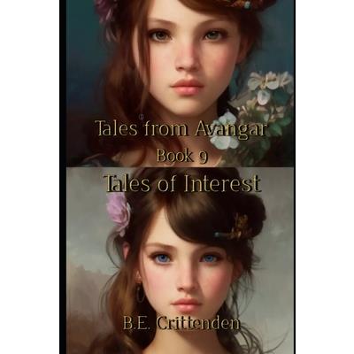 Tales from Avangar Book 9 Tales of Interest