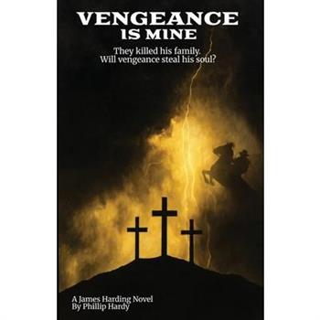 Vengeance Is Mine