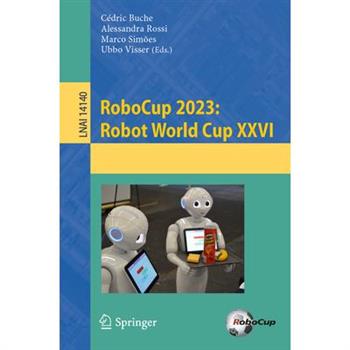 Robocup 2023: Robot World Cup XXVI