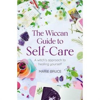 The Wiccan Guide to Self-Care