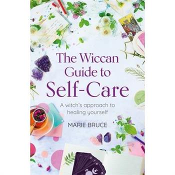 The Wiccan Guide to Self-Care