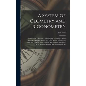 A System of Geometry and Trigonometry