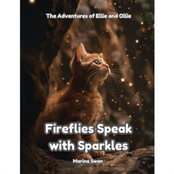 Fireflies Speak with Sparkles