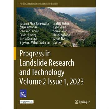 Progress in Landslide Research and Technology, Volume 2 Issue 1, 2023