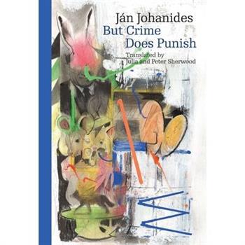 But Crime Does Punish