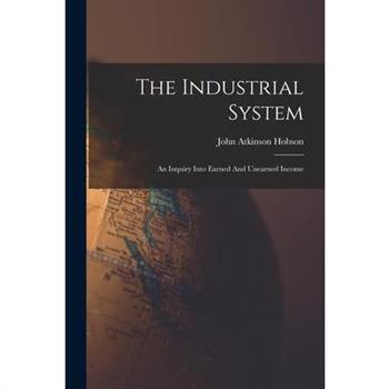 The Industrial System