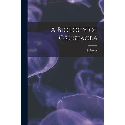 A Biology of Crustacea