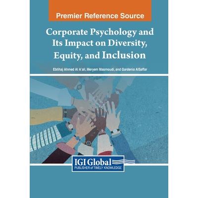 Corporate Psychology and Its Impact on Diversity, Equity, and Inclusion-金石堂