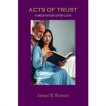 Acts of Trust