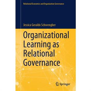 Organizational Learning as Relational Governance