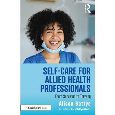 Self-Care for Allied Health Professionals