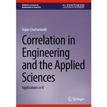Correlation in Engineering and the Applied Sciences