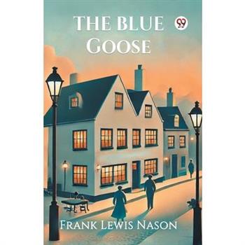 The Blue Goose