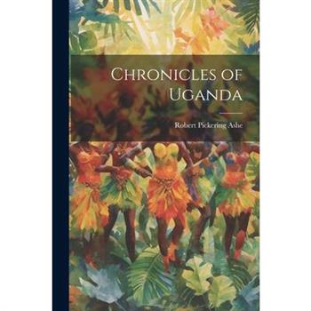Chronicles of Uganda