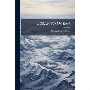 Ocean to Ocean