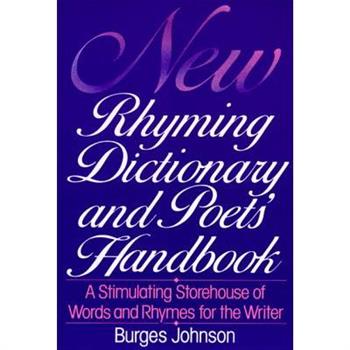 New Rhyming Dictionary and Poet's Handbook