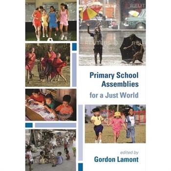 Primary School Assemblies for a Just World
