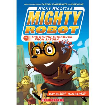 Ricky Ricotta's Mighty Robot Vs. the Stupid Stinkbugs from Saturn