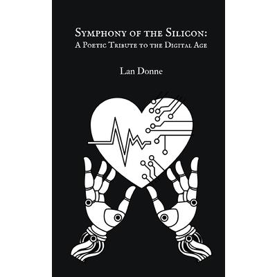 Symphony of the Silicon