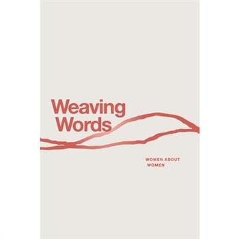 Weaving Words
