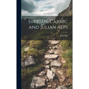 Styrian, Carnic and Julian Alps