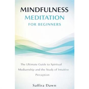 Mindfulness Meditation for Beginners