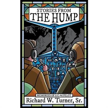 Stories from the Hump