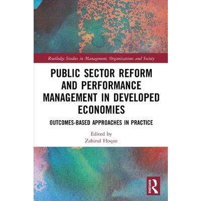 Public Sector Reform and Performance Management in Developed Economies