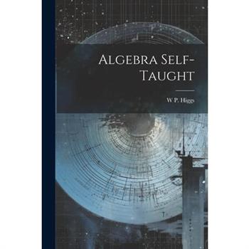 Algebra Self-Taught