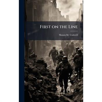 First on the Line