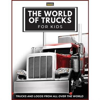 The World of Trucks for Kids