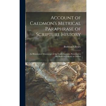Account of Caedmon's Metrical Paraphrase of Scripture History