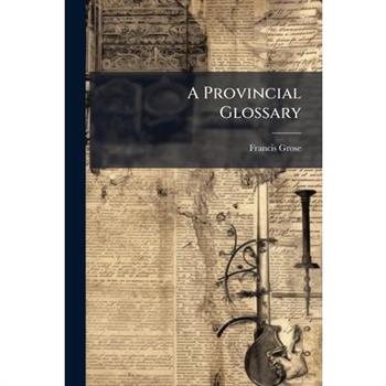 A Provincial Glossary