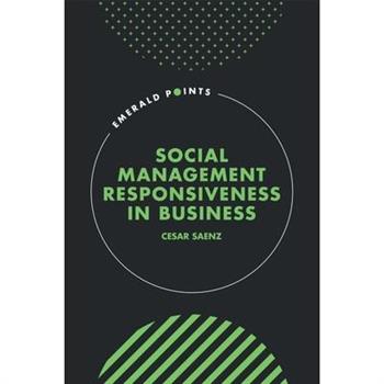Social Management Responsiveness in Business