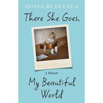 There She Goes, My Beautiful World