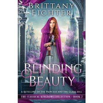 Blinding Beauty