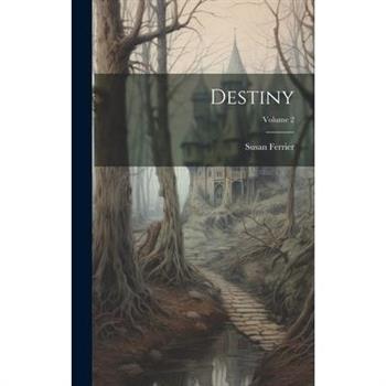 Destiny; Volume 2