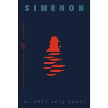 Maigret Gets Angry (Inspector Maigret)