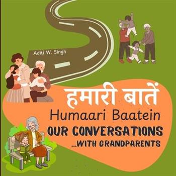 Humaari Baatein (Our Conversations with Grandparents)